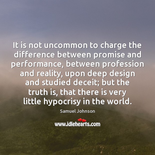 It is not uncommon to charge the difference between promise and performance, Image
