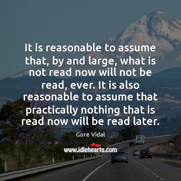 It is reasonable to assume that, by and large, what is not Image