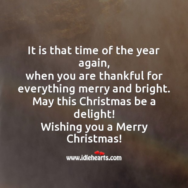 It is that time of the year again Christmas Messages Image