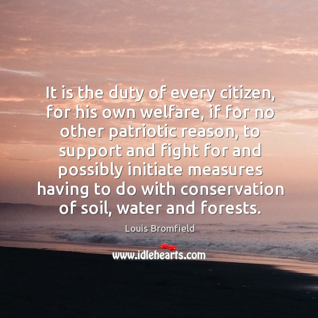 It is the duty of every citizen, for his own welfare, if Image