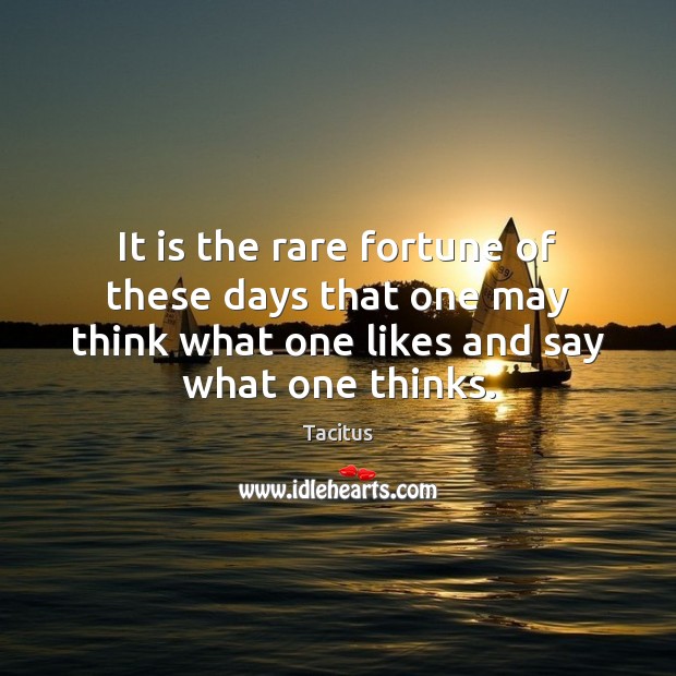 It is the rare fortune of these days that one may think Image