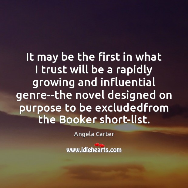 It may be the first in what I trust will be a Angela Carter Picture Quote