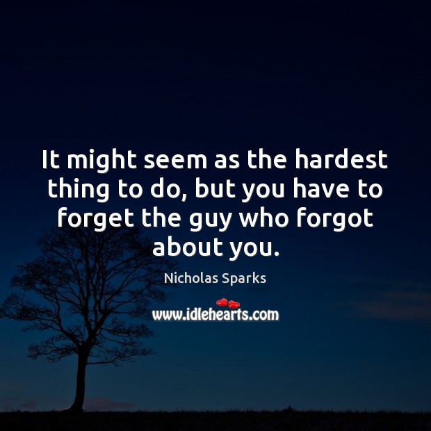 It might seem as the hardest thing to do, but you have Image