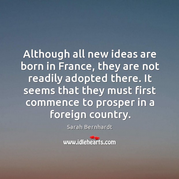 It seems that they must first commence to prosper in a foreign country. Image
