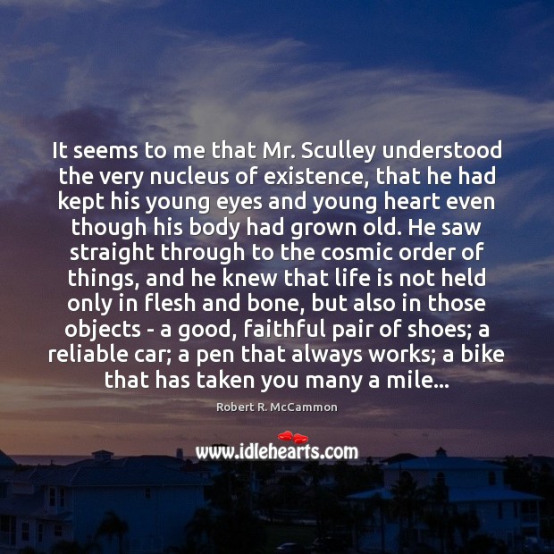 It seems to me that Mr. Sculley understood the very nucleus of Faithful Quotes Image