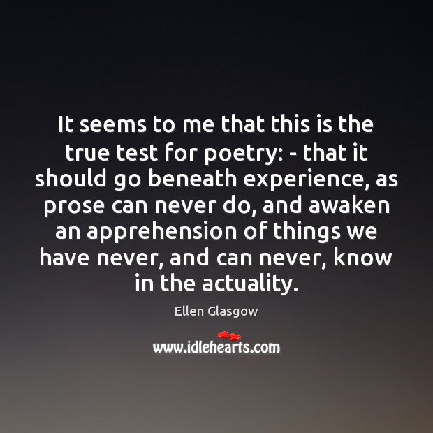 It seems to me that this is the true test for poetry: Image