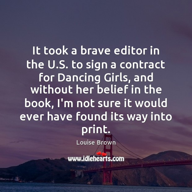 It took a brave editor in the U.S. to sign a Image