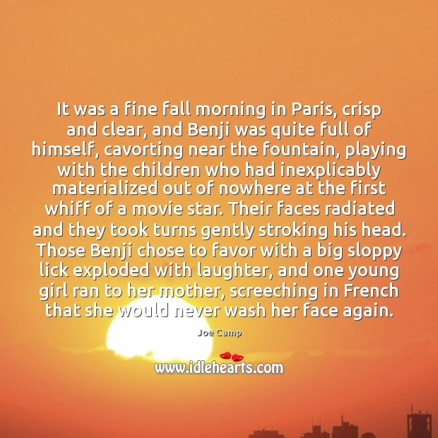 It was a fine fall morning in Paris, crisp and clear, and Laughter Quotes Image
