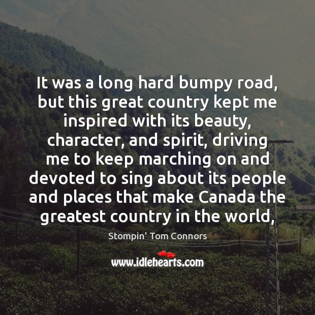 Stompin Tom Connors Quotes Idlehearts