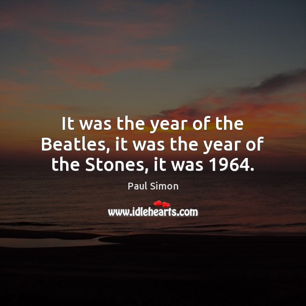 It was the year of the Beatles, it was the year of the Stones, it was 1964. Image