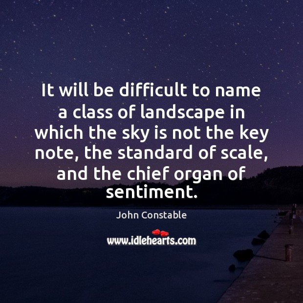 It will be difficult to name a class of landscape in which Image