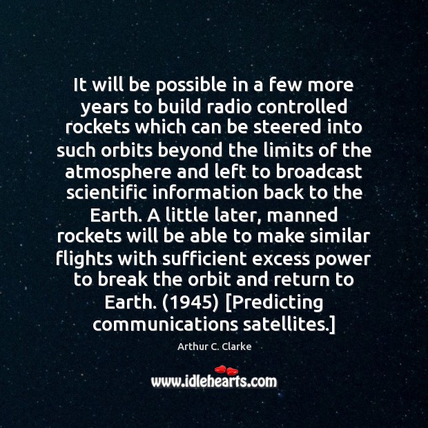 It will be possible in a few more years to build radio Image