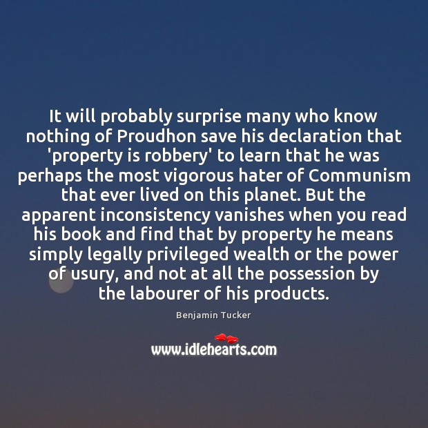 It will probably surprise many who know nothing of Proudhon save his Image