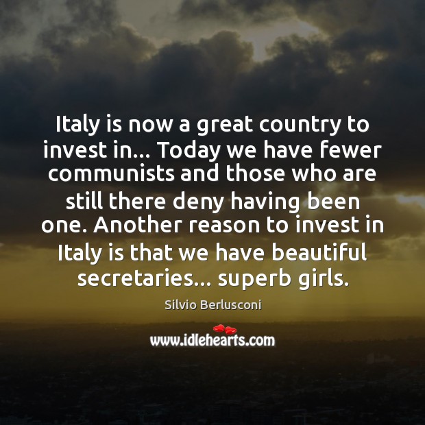 Italy is now a great country to invest in… Today we have Image