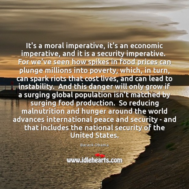It’s a moral imperative, it’s an economic imperative, and it is a Image