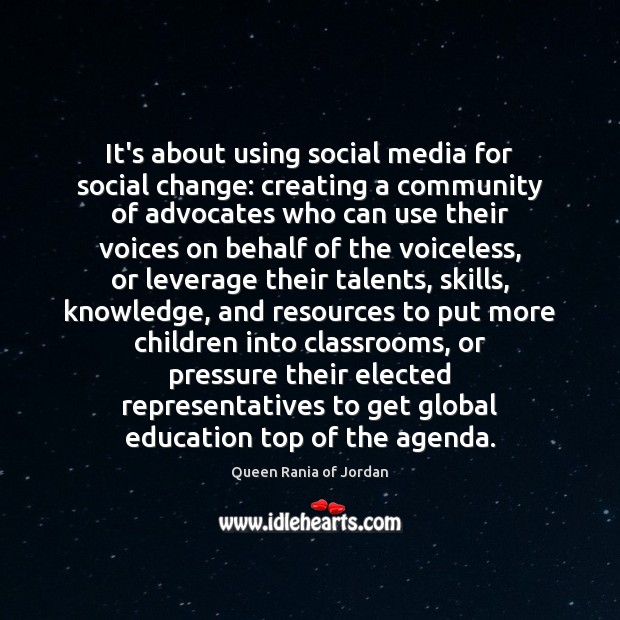 It’s about using social media for social change: creating a community of Social Media Quotes Image