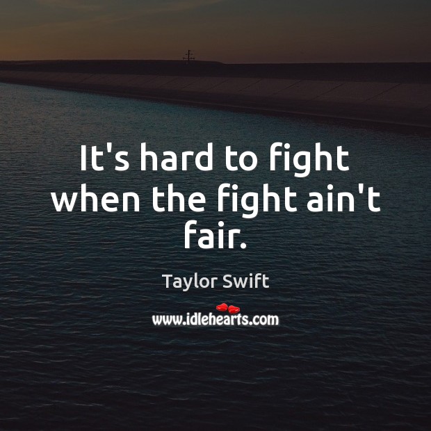 It’s hard to fight when the fight ain’t fair. Image