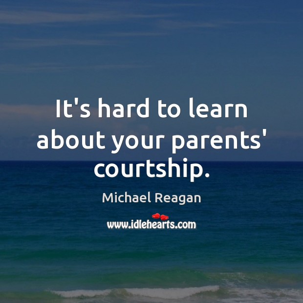 It’s hard to learn about your parents’ courtship. Image