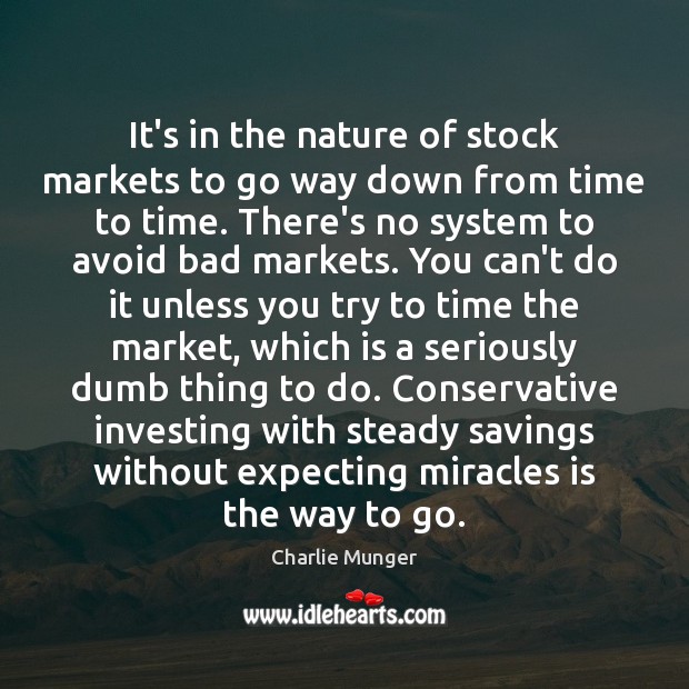 It’s in the nature of stock markets to go way down from Image