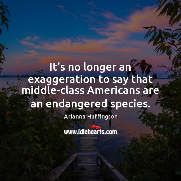 It’s no longer an exaggeration to say that middle-class Americans are an Image