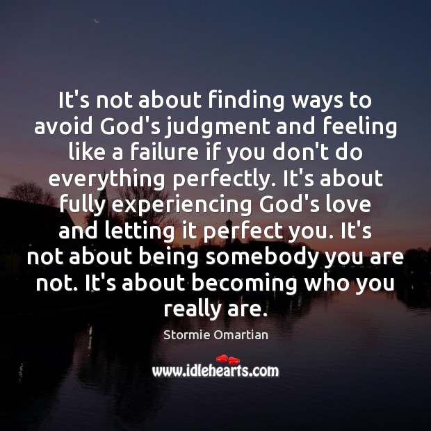 It’s not about finding ways to avoid God’s judgment and feeling like Image