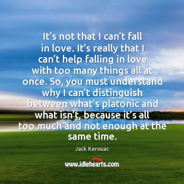 It’s not that I can’t fall in love. It’s Falling in Love Quotes Image