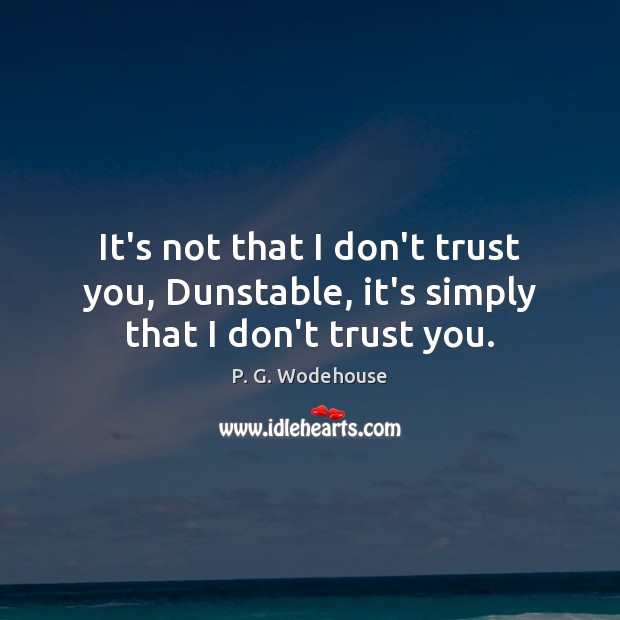 Don't Trust Quotes