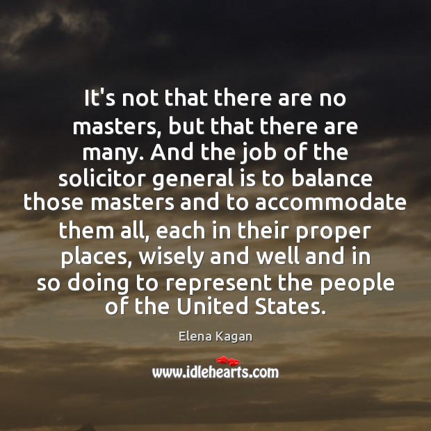 It’s not that there are no masters, but that there are many. Image