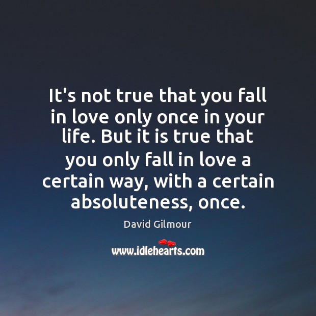 Once you only fall in love 50 Quotes