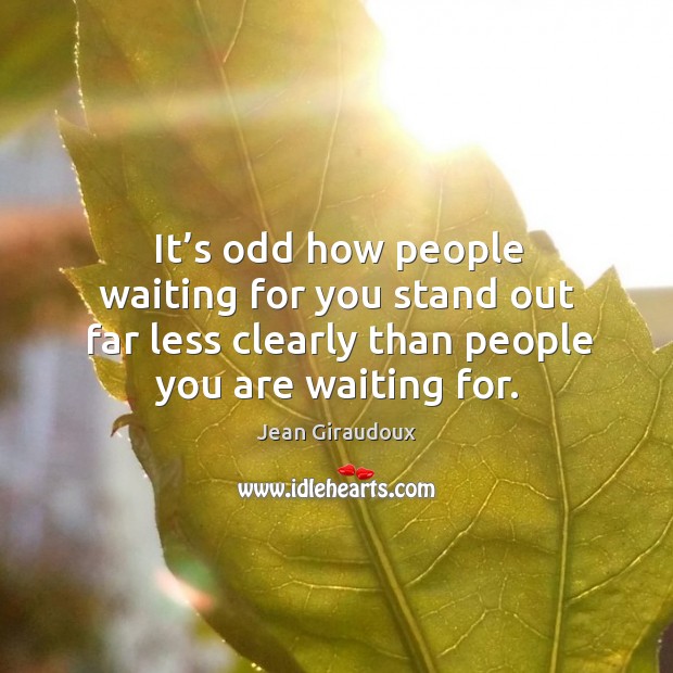 It’s odd how people waiting for you stand out far less clearly than people you are waiting for. Image
