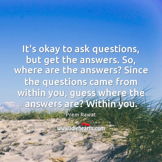 It’s okay to ask questions, but get the answers. So, where are Image