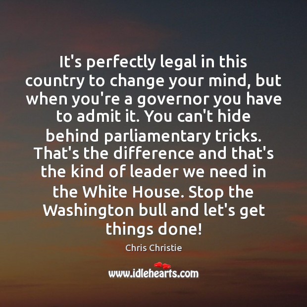 It’s perfectly legal in this country to change your mind, but when Legal Quotes Image