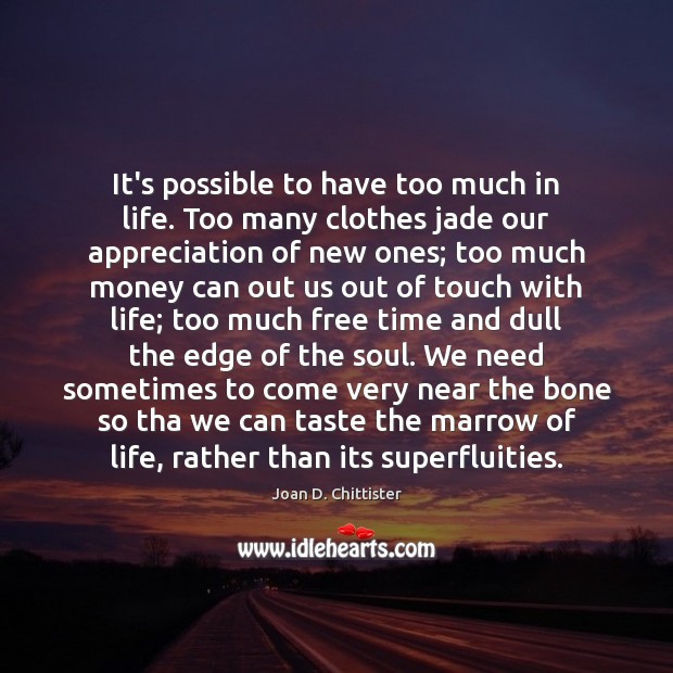 It’s possible to have too much in life. Too many clothes jade Image