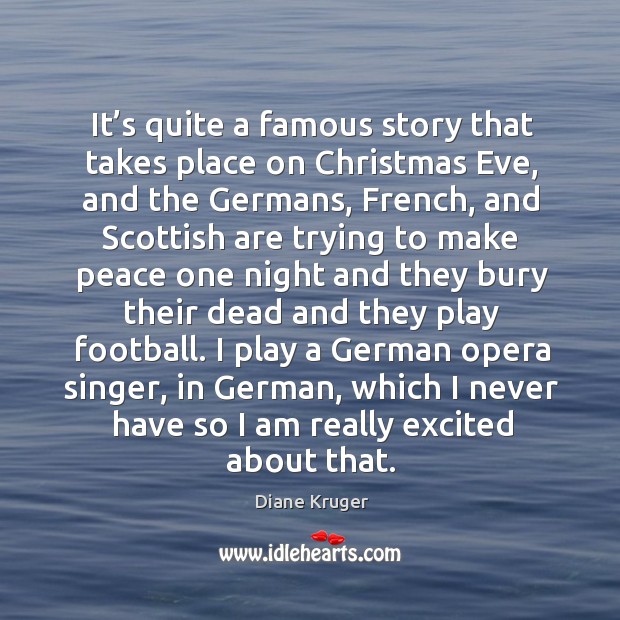 It’s quite a famous story that takes place on christmas eve, and the germans 