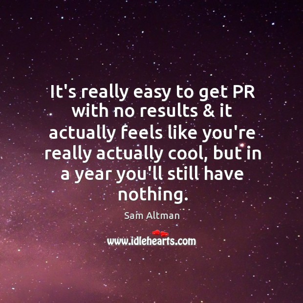 It’s really easy to get PR with no results & it actually feels Image
