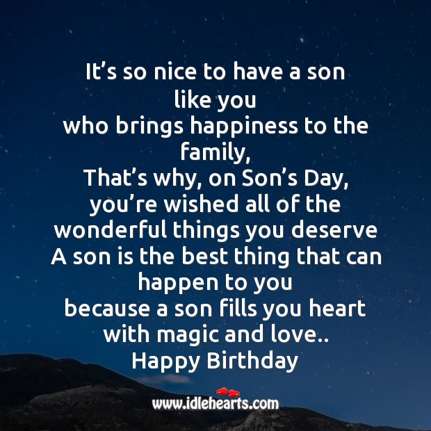 It’s so nice to have a son like you Son Quotes Image