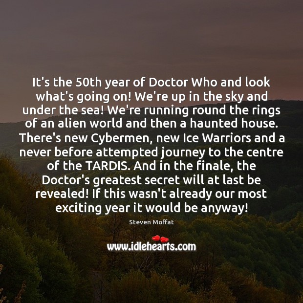 It’s the 50th year of Doctor Who and look what’s going on! Journey Quotes Image