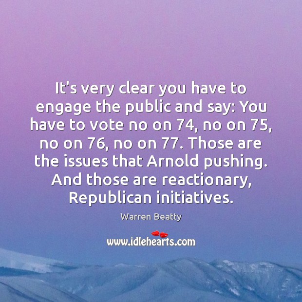 It’s very clear you have to engage the public and say: You Image