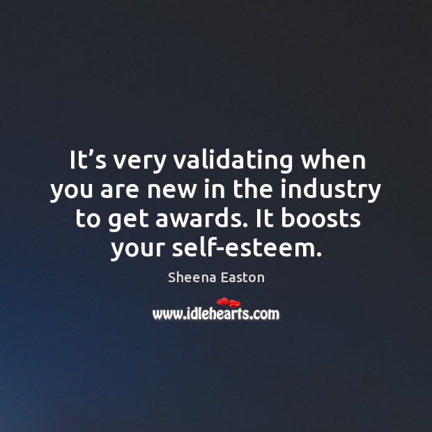 It’s very validating when you are new in the industry to get awards. It boosts your self-esteem. Image