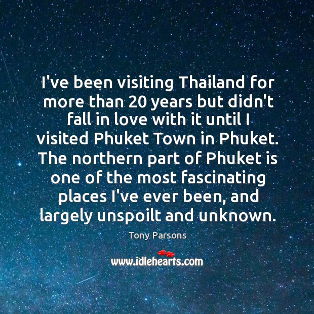 I’ve been visiting Thailand for more than 20 years but didn’t fall in Image