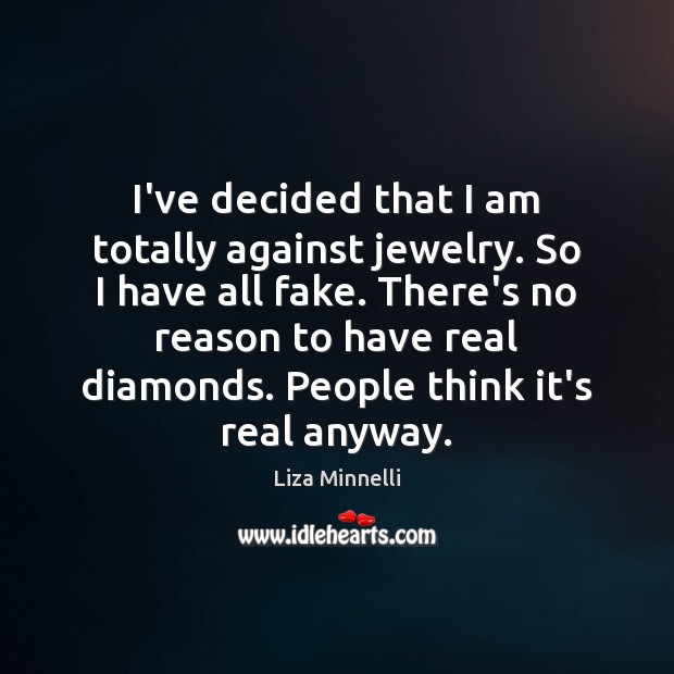 I’ve decided that I am totally against jewelry. So I have all Image