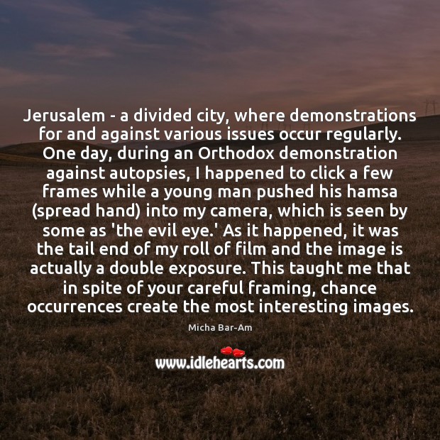 Jerusalem – a divided city, where demonstrations for and against various issues Image