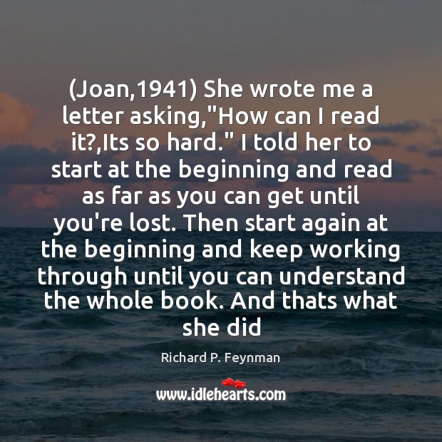 (Joan,1941) She wrote me a letter asking,”How can I read it?, Image