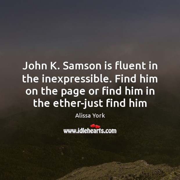 John K. Samson is fluent in the inexpressible. Find him on the Image