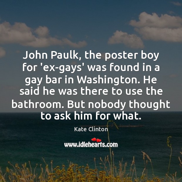 John Paulk, the poster boy for ‘ex-gays’ was found in a gay Image