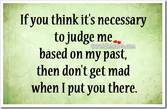 If you think it’s necessary to judge Image