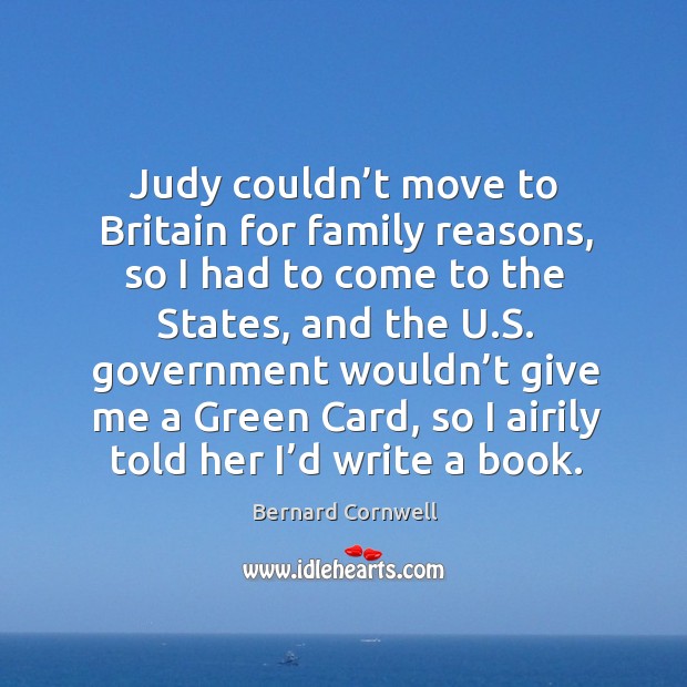 Judy couldn’t move to britain for family reasons, so I had to come to the states Image