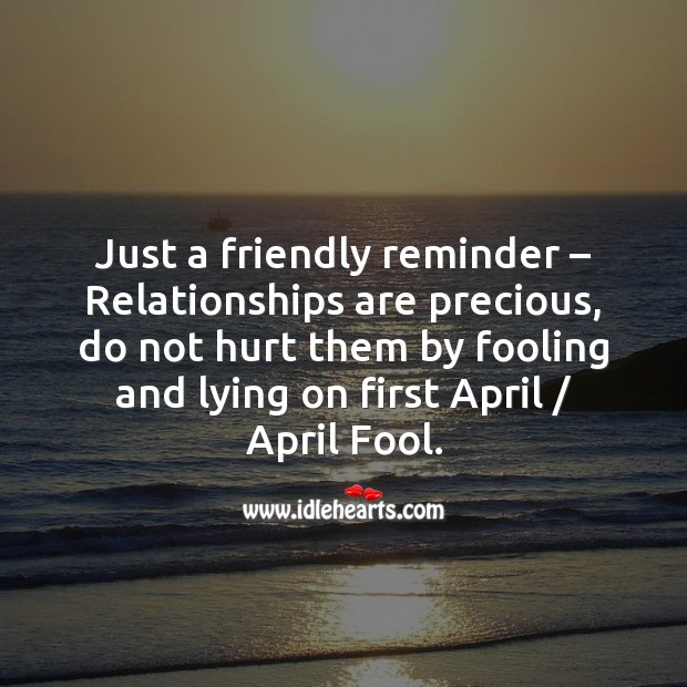 Just a friendly reminder Fool’s Day Messages Image
