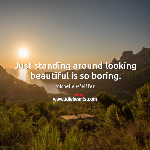 Just standing around looking beautiful is so boring. Image