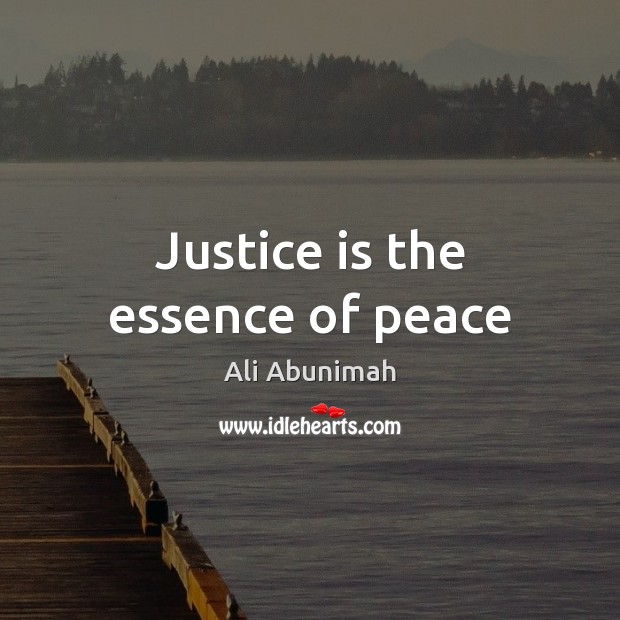 Justice is the essence of peace Image